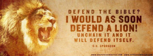 ... defend a lion! Unchain it and it will defend itself