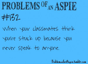 Aspie moment#37 So then, knowing this, you try to be outgoing and come ...