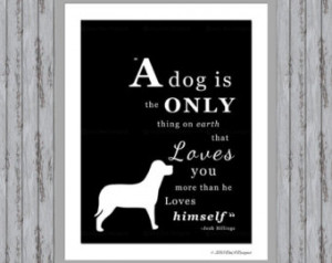... Art- Custom Colors- Dog Print Quote- Man's Best Friend Frameable Art