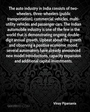 Vinay Piparsania - The auto industry in India consists of two-wheelers ...