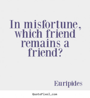 More Friendship Quotes | Success Quotes | Life Quotes | Love Quotes