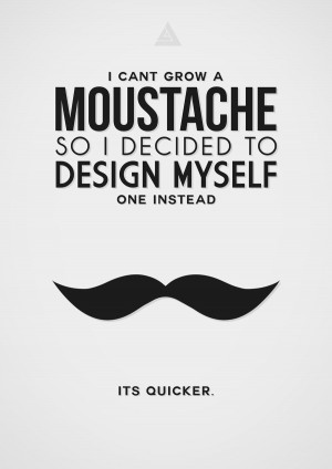 Digital Moustache!Portfolio | Tumblr | Behance | Society6Submitted by ...