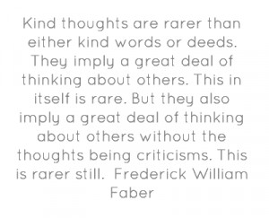 ... being criticisms. This is rarer still. Frederick William Faber