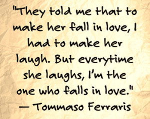Every Time She Laughs, I’m The One Who Falls In Love: Quote About ...