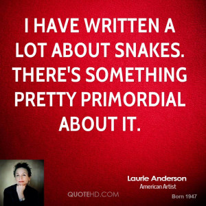 laurie-anderson-laurie-anderson-i-have-written-a-lot-about-snakes.jpg