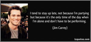 quote-i-tend-to-stay-up-late-not-because-i-m-partying-but-because-it-s ...