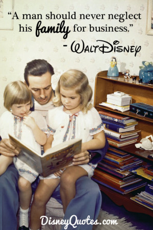 ... good, I have never lose my sense of zest for life.” – Walt Disney