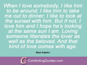 wpid-maya-angelou-about-love-when-i-love.jpg