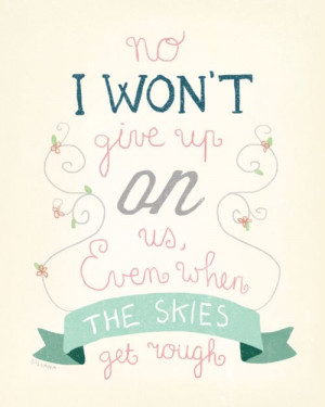 Won't Give Up - Jason Mraz. For the walk down the aisle?
