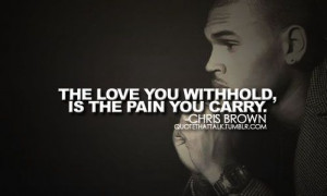chris brown chris brown tumblr chris brown quotes about relationships ...