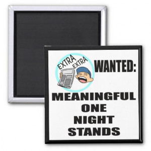 Funny One Night Stand Shirts Gifts Refrigerator Magnet