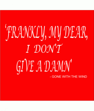 WITH THE WIND - Men's T-Shirt funny quote t-shirts. Tee joke quotes ...