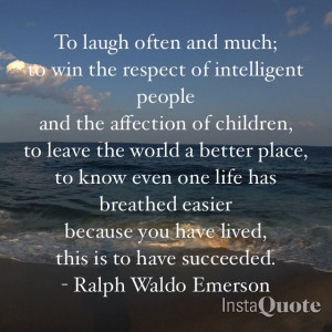 Quote by Ralph Waldo Emerson .
