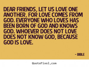bible love and bible quotes about friendship and love quotes