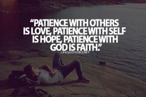 practice patience and faith
