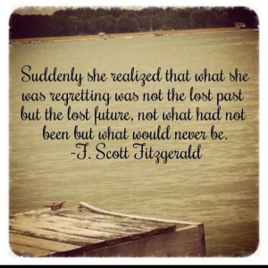 Suddenly she realized that what she was regretting was not the lost ...