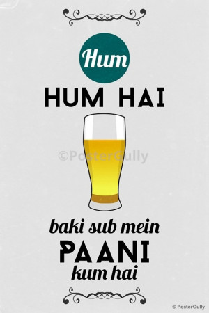 Beer Quotes Poster Hum hum hai beer quote