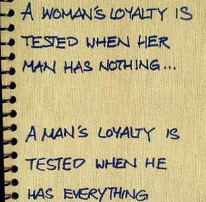 ... Woman’s Loyalty: Man And Woman's Loyalty ~ Inspirational Inspiration