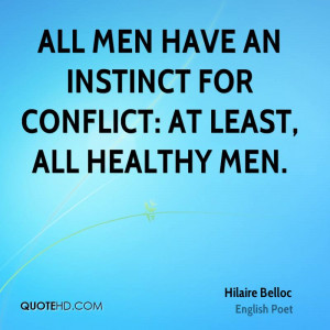 Hilaire Belloc Men Quotes
