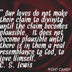 Lewis' The Four Loves quote.