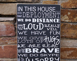 In this house we do deployment-mili tary family sign - military, army ...