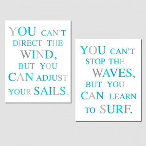 You can't stop the waves, but you can learn to surf.