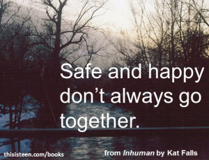 Quote from Inhuman by Kat Falls! #litquote #reading #books #YA