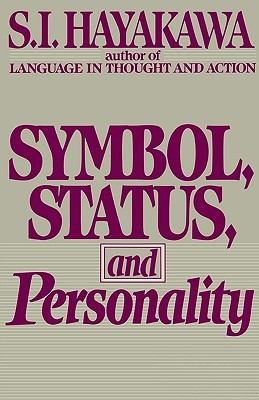Start by marking “Symbol, Status, and Personality” as Want to Read ...