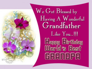 Happy Birthday Wishes. Grandpa Quotes From Granddaughter. View ...