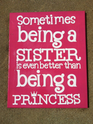 ... , Sisters Princesses Canvas, Sayings Quotes Humor, Crafts, Canvases