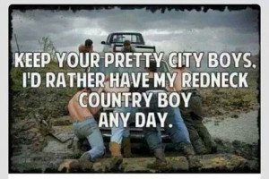 love my redneck country boy