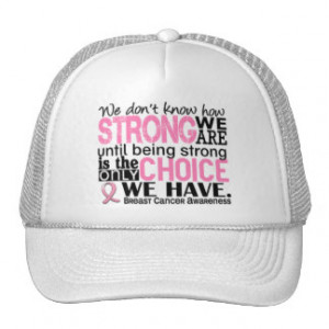 Breast Cancer How Strong We Are Trucker Hat