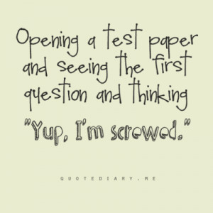 quotes about tests in school funny funny quotes about tests in school ...