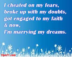 Quote Cheating Your Fears And Marrying Dreams