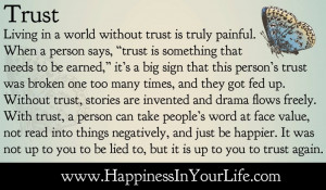 in a world without trust is truly painful when a person says trust ...
