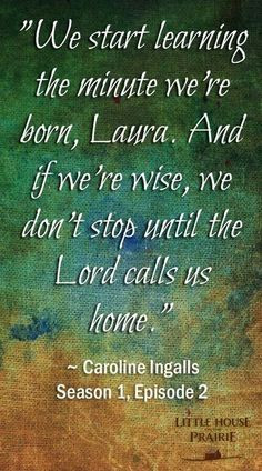 little house on the prairie quote more lhotp house s laura ingalls ...