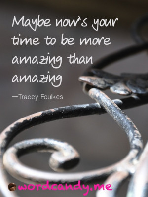 Productivity Quote: Amazingness