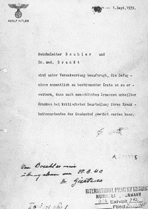 Hitler's authorisation of the Euthanasia Programme (Operation T4) was ...