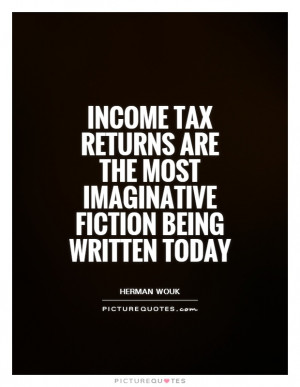 Tax Quotes Science Fiction Quotes Income Quotes