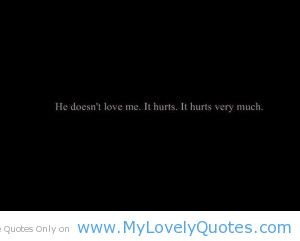 He does not love me short sad quotes