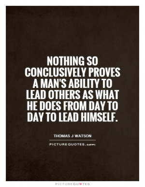 Lead By Example Quotes Thomas J Watson Quotes