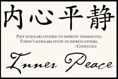 Ancient Symbols Of Inner Peace Chinese proverb ~ inner peace