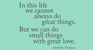 Mother theresa life quote