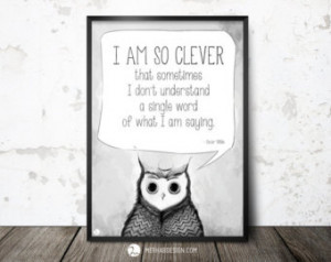 ... Quote, Owl Illustration, Instant Download Wall Decor, Clever Owl