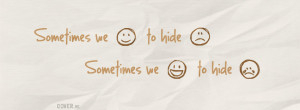 Sometimes we smile to hide the pain...