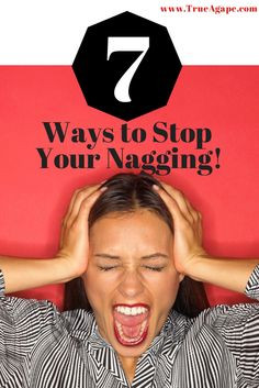 Ways to Stop Your Nagging More