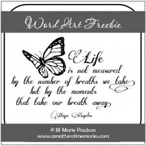 WORD ART: Life is Not Measured Quote Freebie