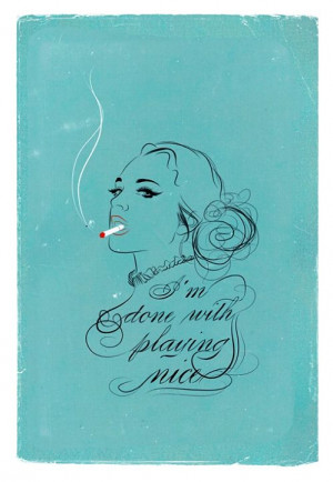 nice girls finish last quotes