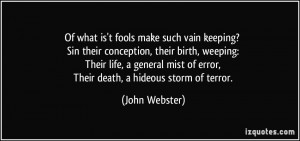 John Webster Quote