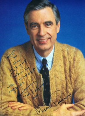 fred+rogers+quotes | Mister Rogers